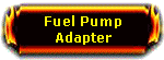 Fuel Pump Adapter
