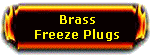 Brass Freeze Plugs