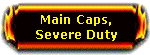 Severe Duty Main Caps
